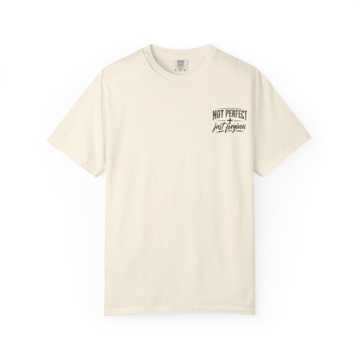 Not Perfect Just Forgiven T-Shirt