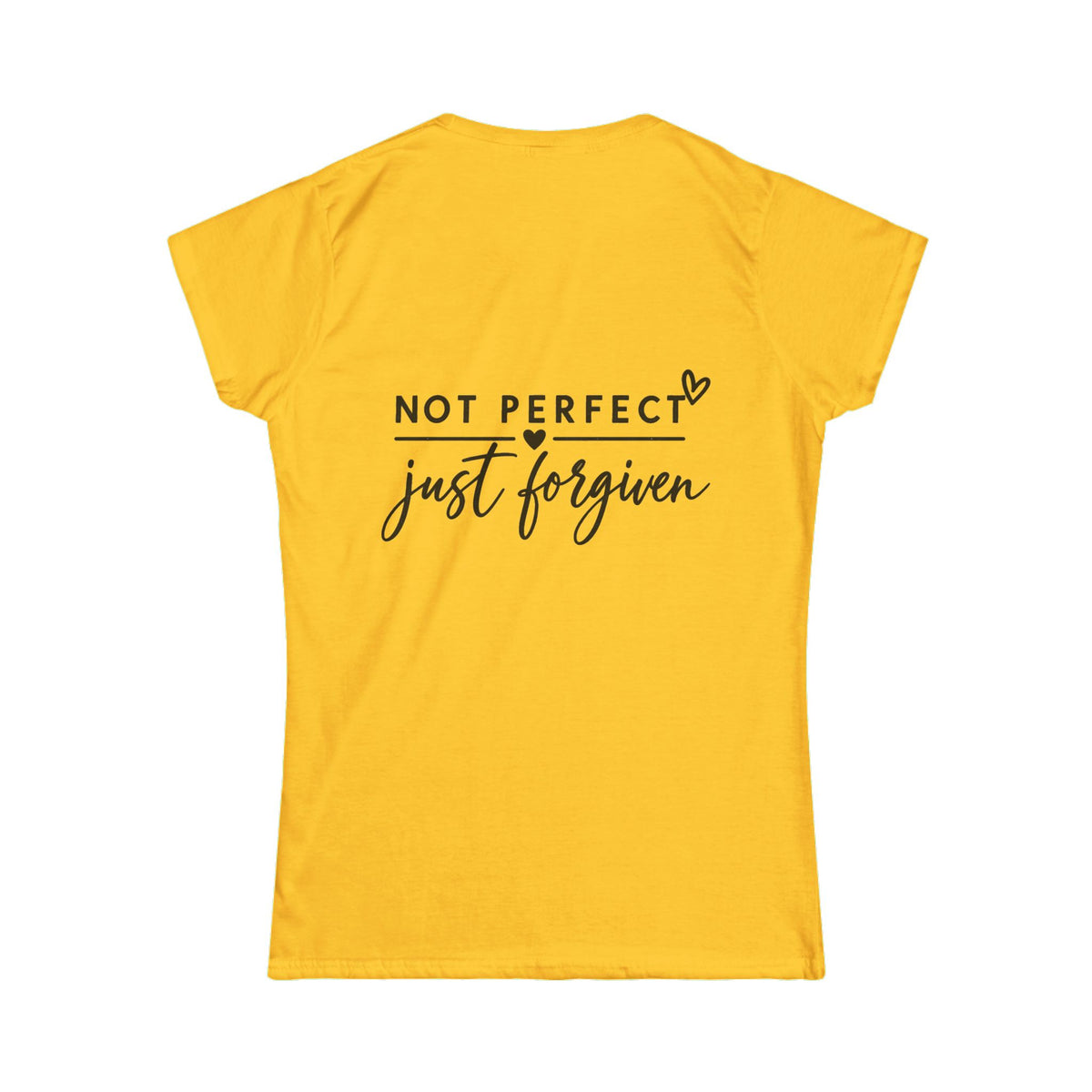 Women's Soft Tee —Not Perfect Just Forgiven