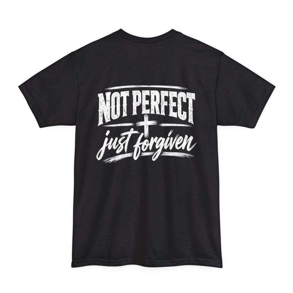 Not Perfect Just Forgiven XLT T-Shirt