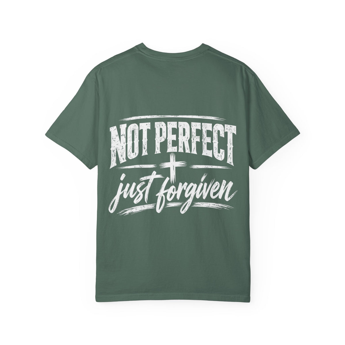 Not Perfect Just Forgiven T- Shirt
