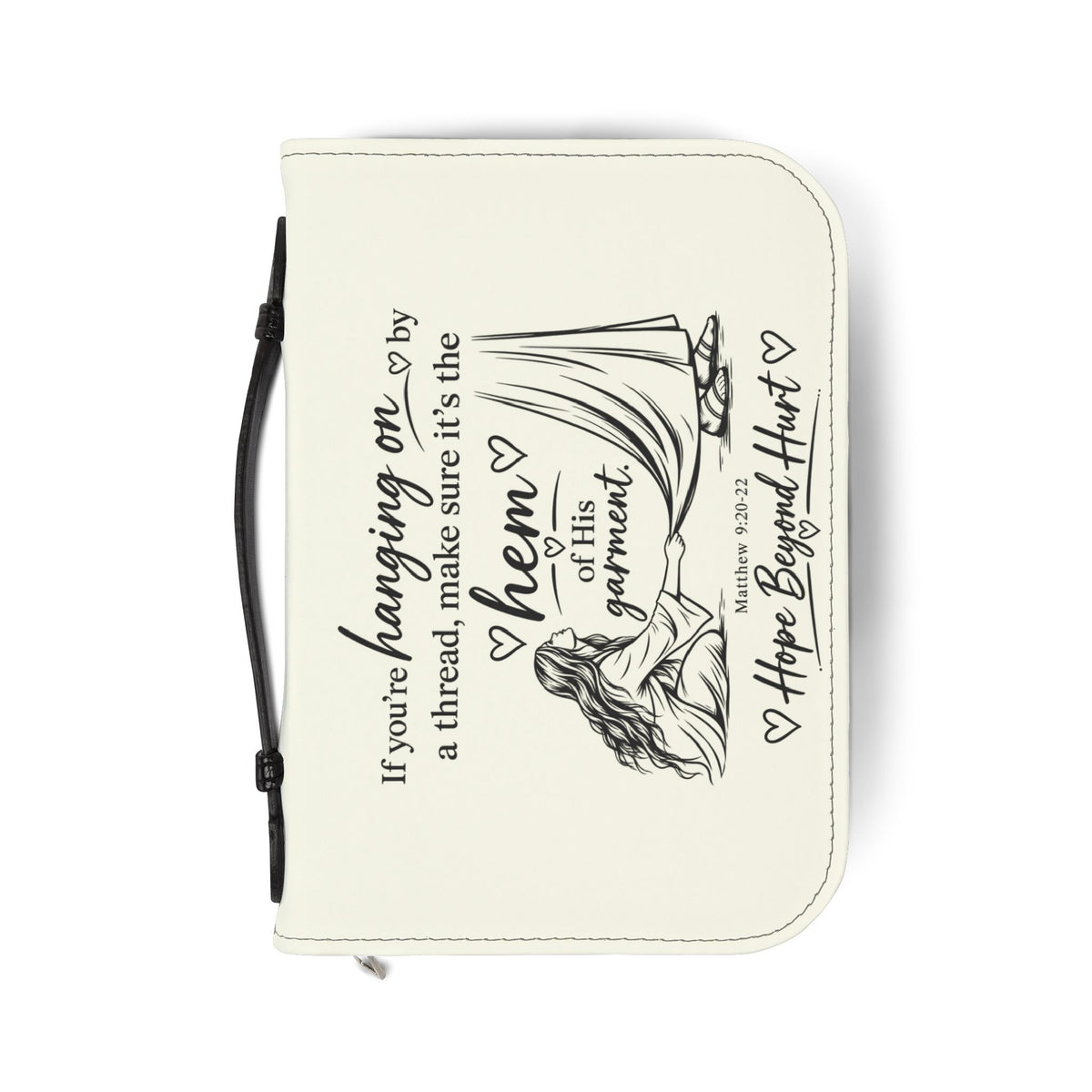 Ivory Bible Cover - Inspirational "If You're Hanging On By A Thread" Scripture Zipper Case