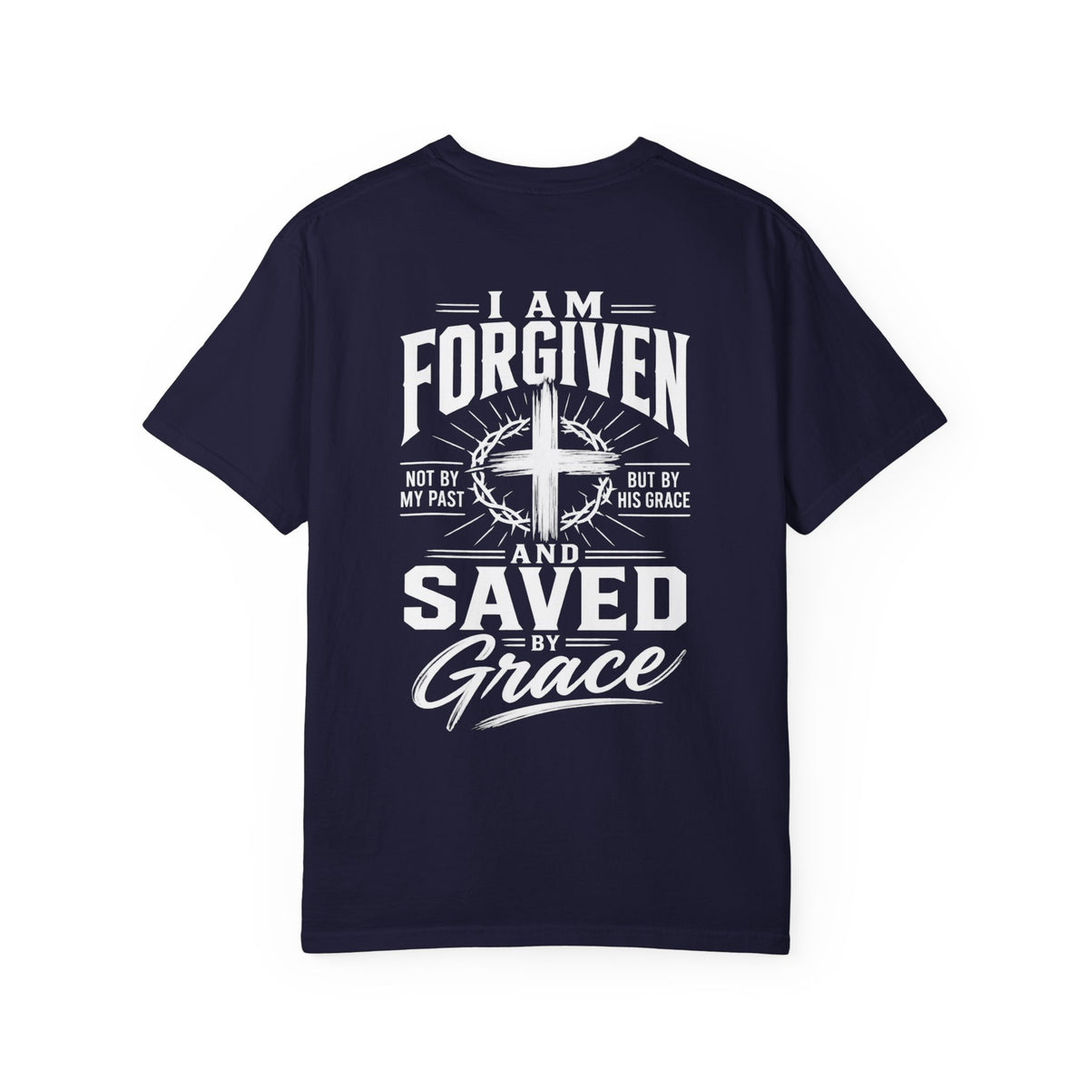 Forgiven & Saved by Grace T-Shirt