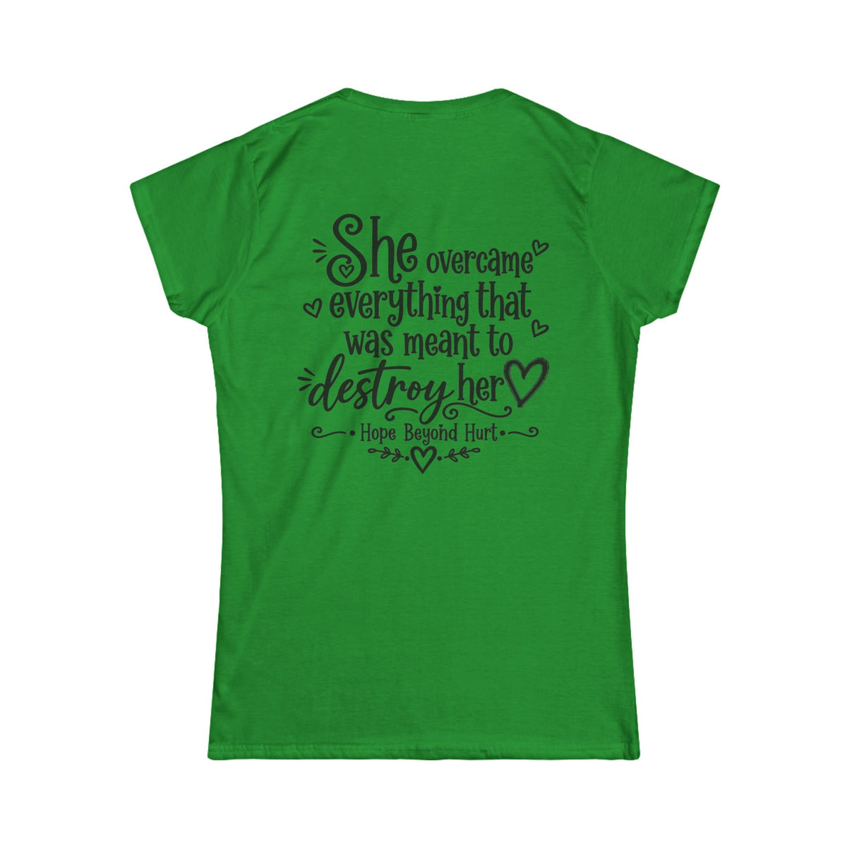 Women's Soft Tee —She Overcame Everything