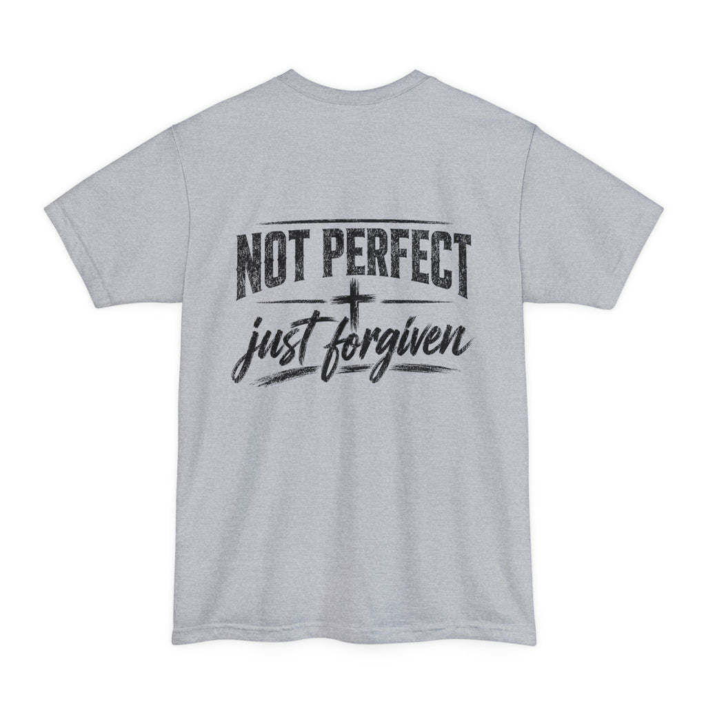 Not Perfect Just Forgiven XLT T-Shirt